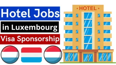 Hotel Jobs in Luxembourg with Visa Sponsorship 2025