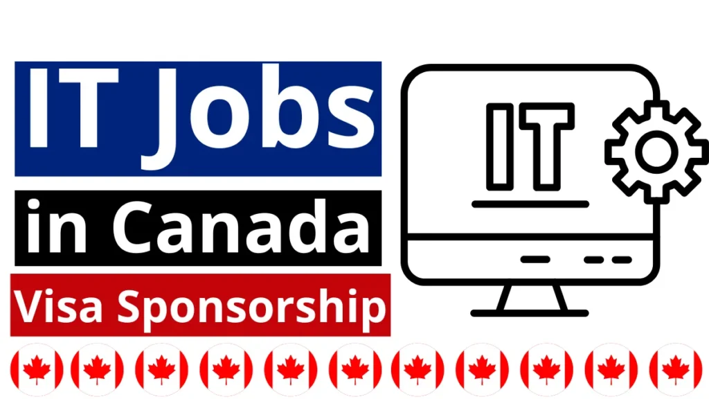 IT Jobs in Canada with Visa Sponsorship 2025