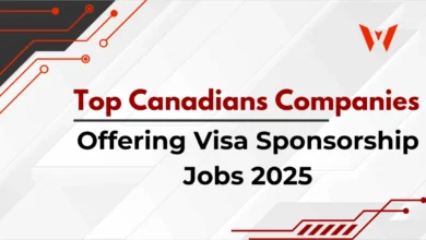 Top Canadians Companies Offering Visa Sponsorship Jobs 2025